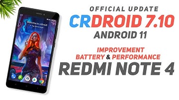 CrDroid 7.10 Official | Redmi Note 4 | Android 11 | Battery & Performance Improved | September 2021