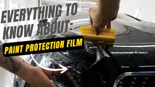 Everything You Need To Know About Paint Protection Film (PPF)