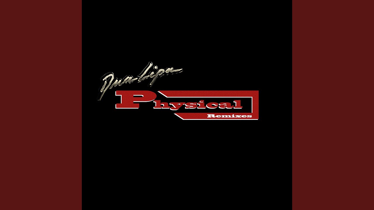 Obejrzyj Physical (Leo Zero Disco Remix) w YouTube Obejrzyj Physical (Leo Zero Disco Remix) w YouTube