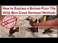 How to Remove Grout and Broken Floor Tiles