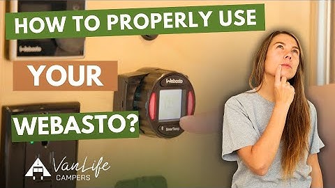 How to Properly Use Your Webasto Heater (and Avoid Damage!) 🔥🚐
