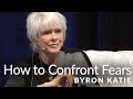 How to Confront Your Fears through Meditation—The Work of Byron Katie®