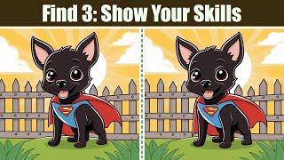 Spot The Difference : Find 3 - Show Your Skills | Find The Difference #164