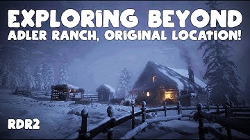 RDR2 | Adler Ranch, Original Location!
