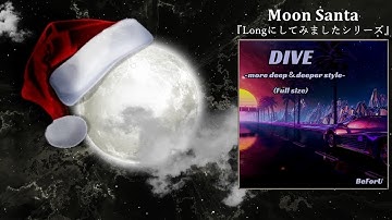 DIVE ～more deep＆deeper style～ (Full size) [M.S Edit]／BeForU