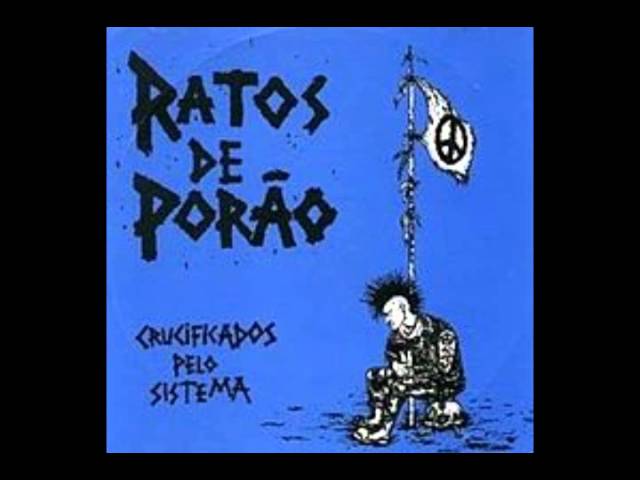 Ratos de Porão - Crucificados Pelo Sistema