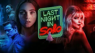 Last Night in Soho: Downtown (Downtempo) - Anya Taylor-Joy (Art Music And Movies)
