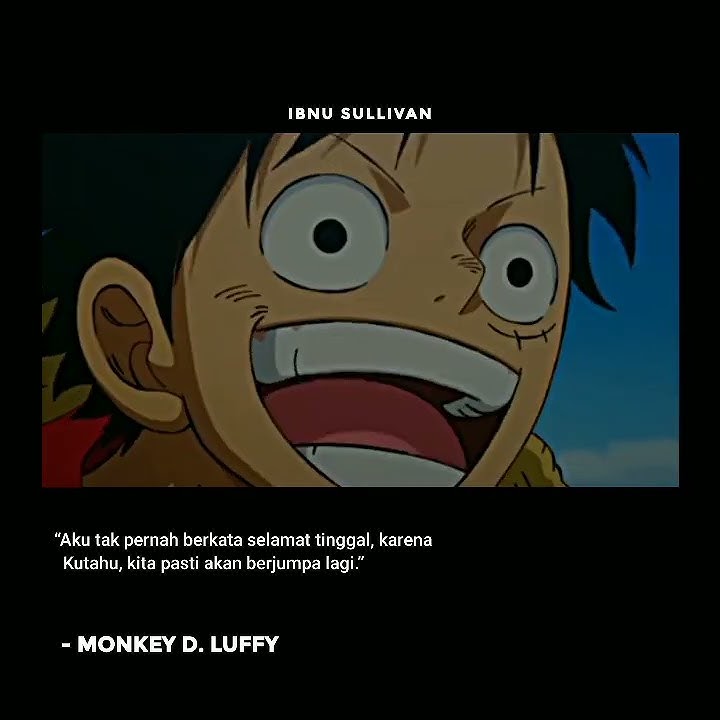 Story wa kata kata anime sad || Monkey D. Luffy