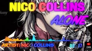 Nightcore - Alone - Nico Collins (Lyrics)