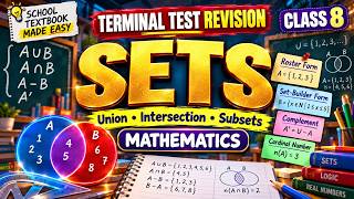 Sets | Class 8 Maths | Union, Intersection, Subsets & Complement | Terminal Test Revision