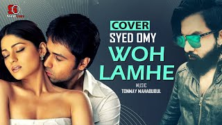Woh Lamhe Cover Syed Omy Atif Aslam Zeher Emraan Hashmi Hindi Song Jal Band