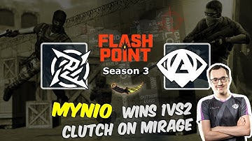 Mynio wins 1vs2 clutch on Mirage, NIP vs Anonymo, Flashpoint 3