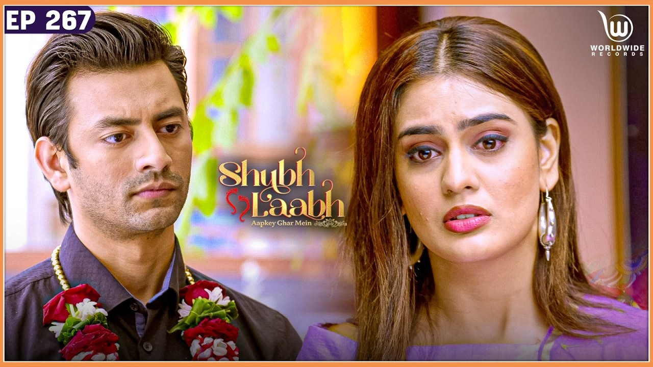 Will Rohit Go Against Maenka? - Shubh Laabh - Apkey Ghar Mein - Ep 267 - Full Episode
