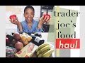 Trader Joe&#39;s Grocery Food Haul | hometohem by Cleshawn Montague