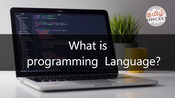 What is programming Language? | why it was introduced | created ? | tamil hacks