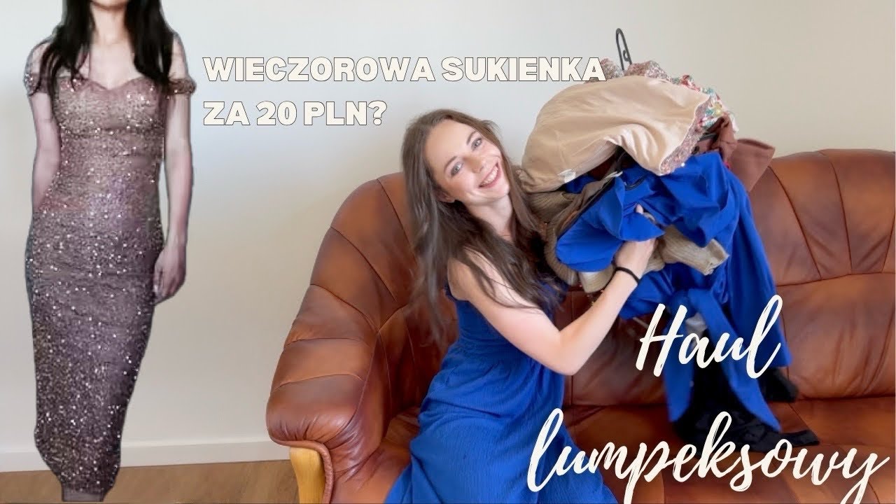 HAUL z lumpeksu: Sukienka wieczorowa za 20 zł?! SZOK!