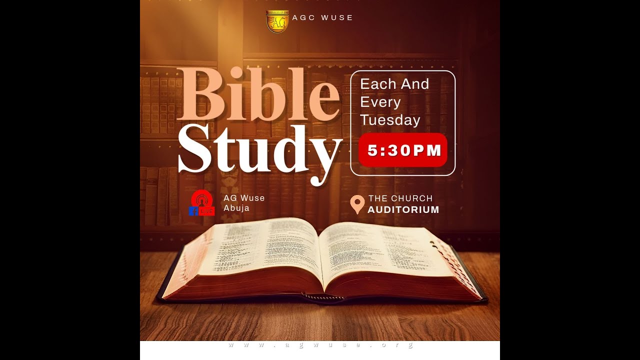 TUESDAY LIVE BIBLE STUDY - 17TH JUNE 2025