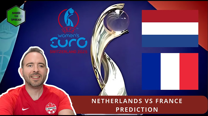 Netherlands vs France Prediction - Women's Euros Predictions