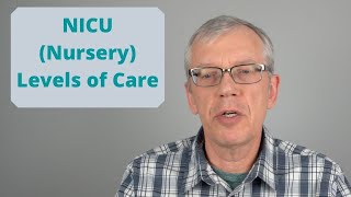 NICU - Levels of Care (USA)