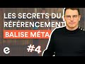 Questce quune balise mta en rfrencement    les secrets du seo sur google 4  les mta tags