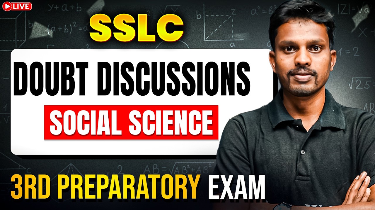 Ask Your Questions Now! 🔴 | SSLC Social Science Doubt Discussion | 3rd Preparatory Exam #sst