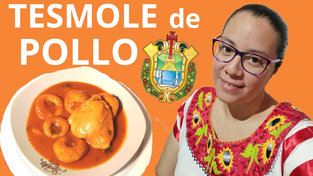 COMO hacer TESMOLE de POLLO estilo VERACRUZ