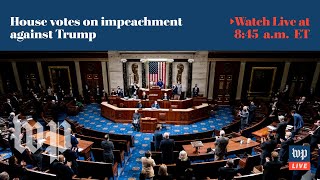WATCH LIVE | House debates impeaching Trump for second time