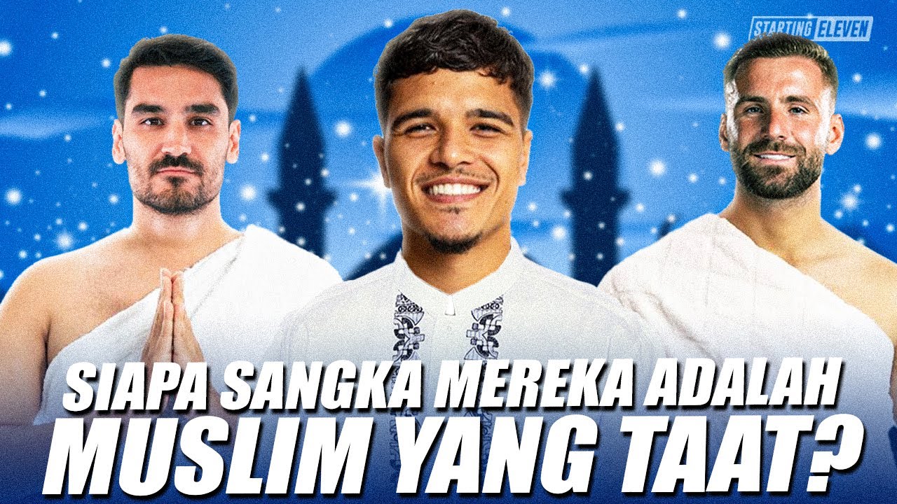 Pemain yang (Mungkin) Kamu Nggak Tahu Kalau Ternyata Muslim