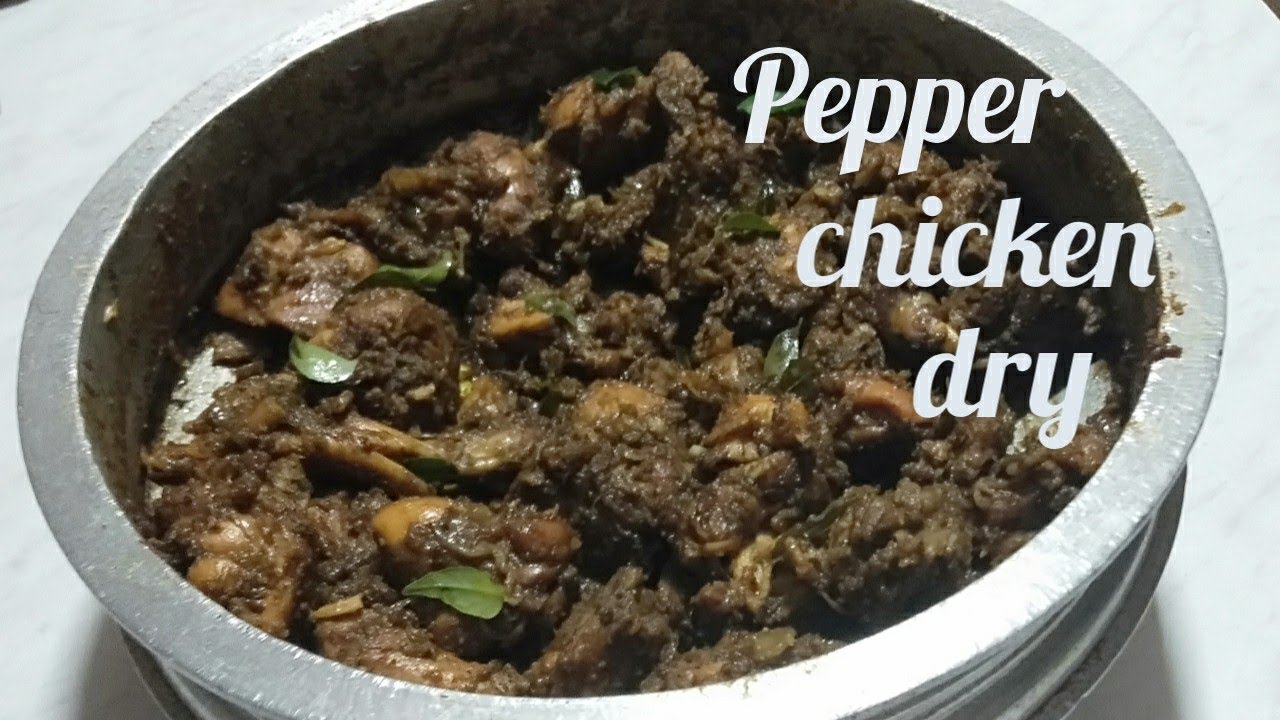 Kerala style pepper chicken dry//pepper chicken dry// Easy Pepper