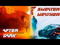 after dark x sweater weather [slowed + reverb] || Blade Runner 2049 [Music Video]