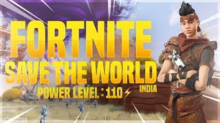 Save The World Time Bois! | Fortnite STW India