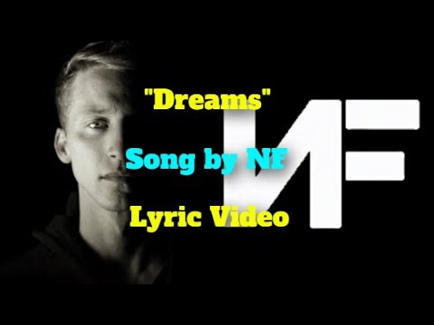 NF Dreams Lyric Video