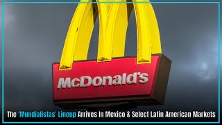 McDonald’s reveals World Cup burger menu
