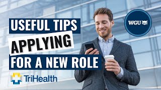 Useful Tips When Applying for a Role | TriHealth Career Quest