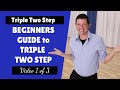 TRIPLE TWO STEP BASIC - Beginners Guide to Country Triple Two Step