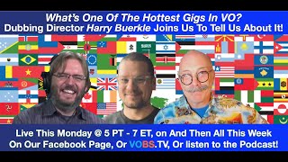 VOBS - Voice Over Body Shop - Ep. 210 With Harry Buerkle