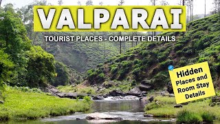 Valparai Tourist Places 🐐 Complete Guide Tamil | Room Stay Details and Route