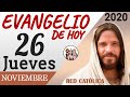Evangelio de Hoy Jueves 26 de Noviembre de 2020 | REFLEXIÓN | Red Catolica