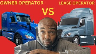 Owner Operator vs Lease Operator | which is better for 2024?