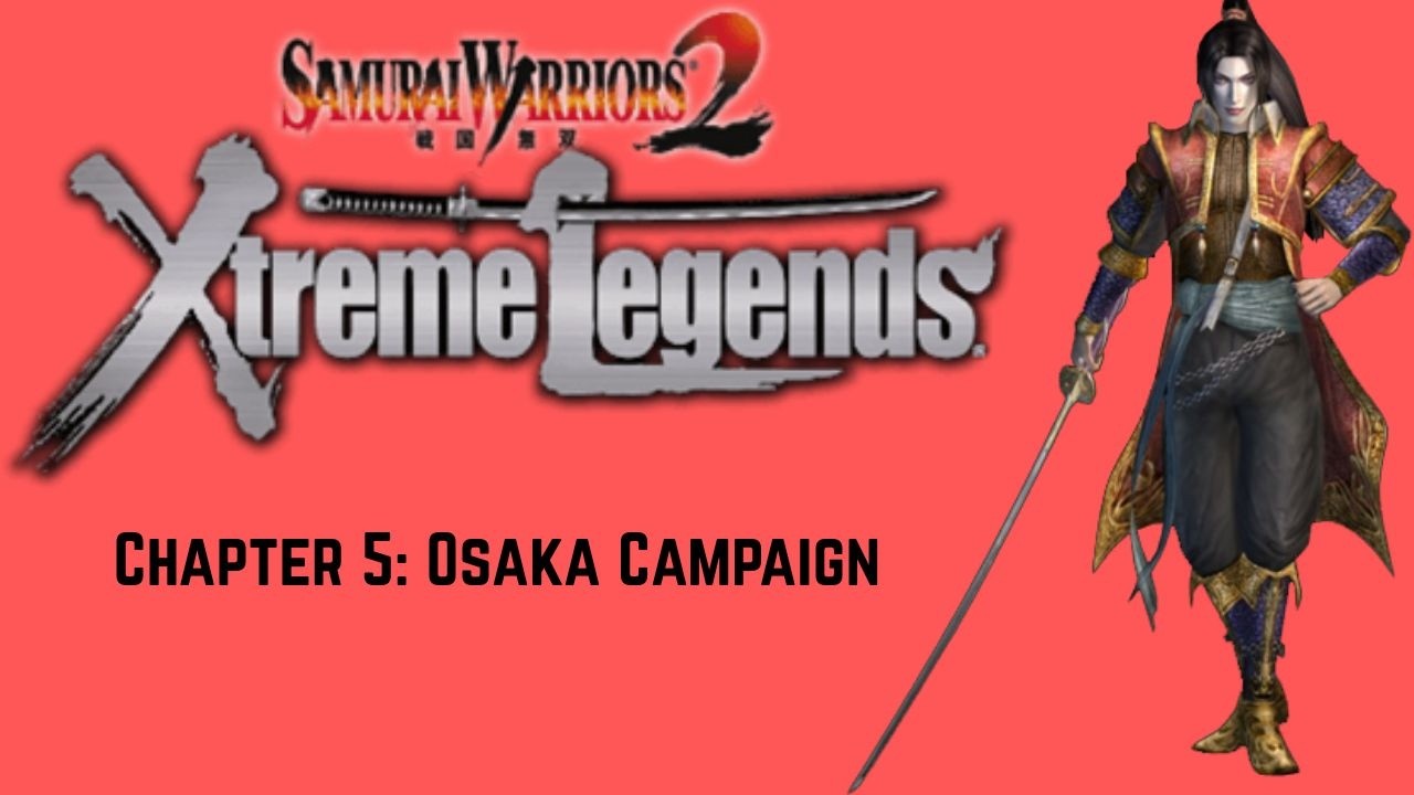 侍五郎 Samurai Warriors 2 XL - Kojiro Tales - Chapter 5 - Osaka Campaign
