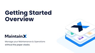Getting Started with MaintainX