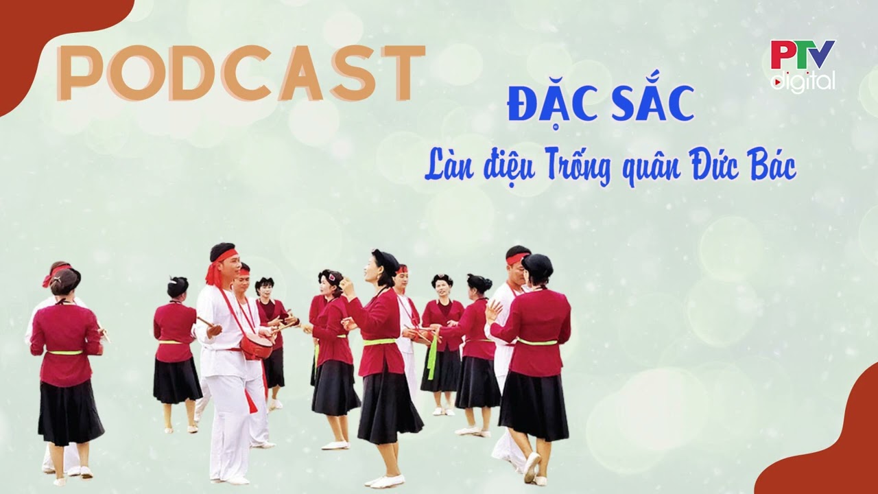 Đặc sắc làn điệu trống quân Đức Bác