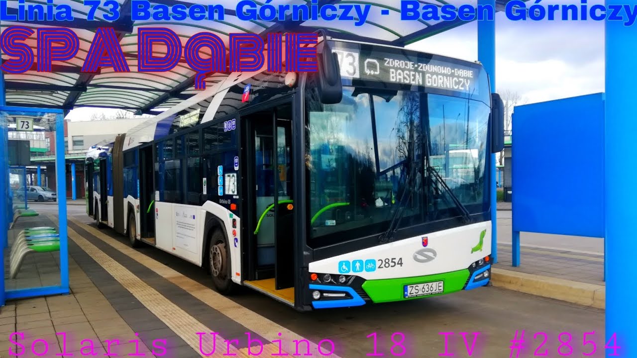 Szczecin linia 73 Basen Górniczy - Basen Górniczy (Solaris Urbino 18 IV #2854)