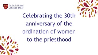 Bishop Dagmar reflects on the 30th anniversary of women being admitted into the priesthood.