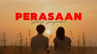 Sheryl Shazwanie - Perasaan (Video Lirik)