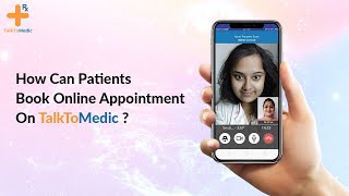 How Can Patients Book Online Appointment On TalkToMedic? screenshot 5