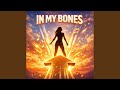 In my bones (Radio Edit)