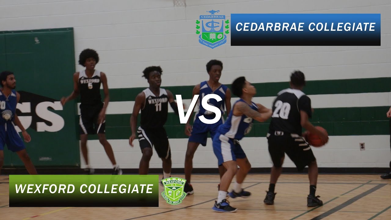 High School Basketball Wexford Collegiate Vs Cedarbrae Collegiate YouTube