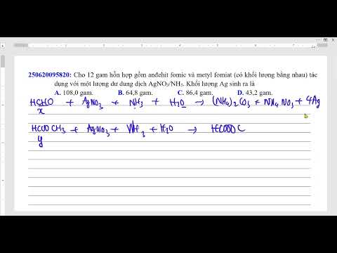Video Cho 12 gam hỗn hợp gồm anđehit fomic và metyl fomiat... - youtube