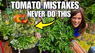 Tomato Mistakes That Sabotage Your Harvest